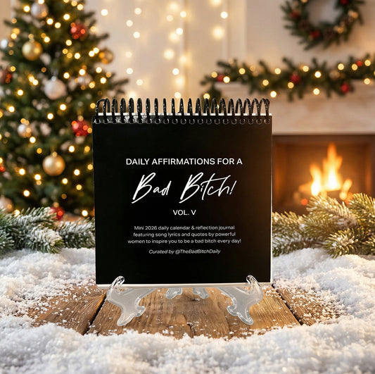 Daily Affirmations for a Bad Bitch: Vol. V (2026)